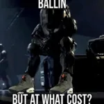 ballin but at what cost