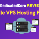 DedicatedCore Review