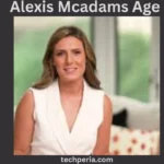 Alexis Mcadams Age