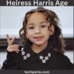 Heiress Harris Age