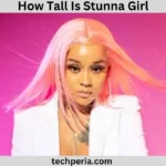How Tall Is Stunna Girl