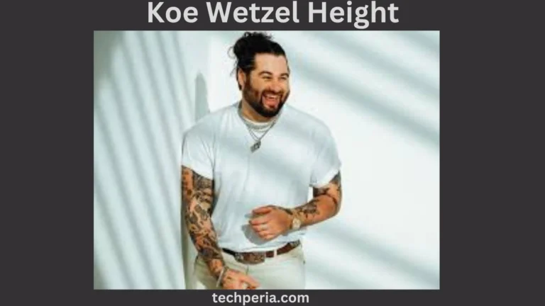 Koe Wetzel Height