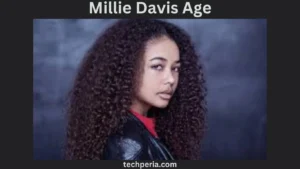 Millie Davis Age