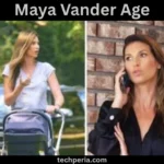 Maya Vander Age
