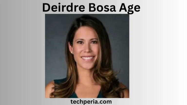 Deirdre Bosa Age