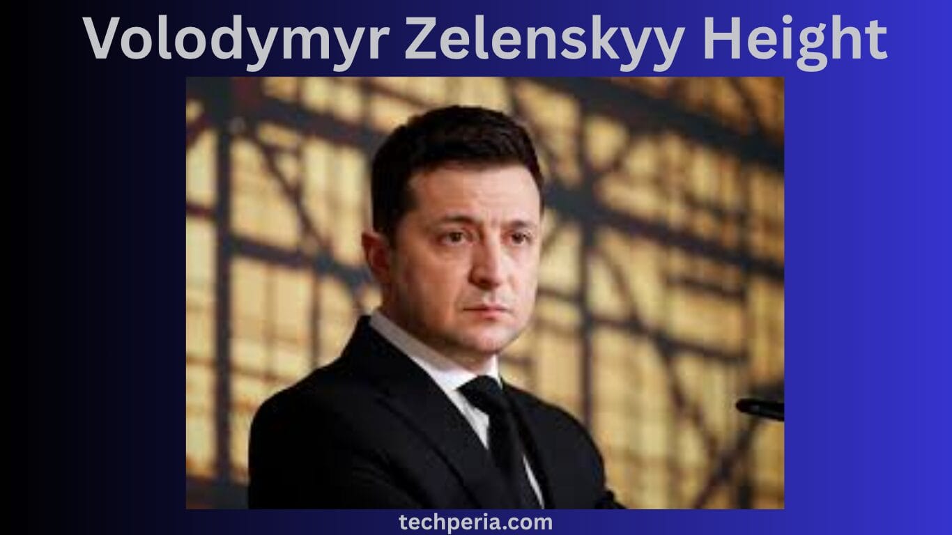 Volodymyr Zelenskyy Height