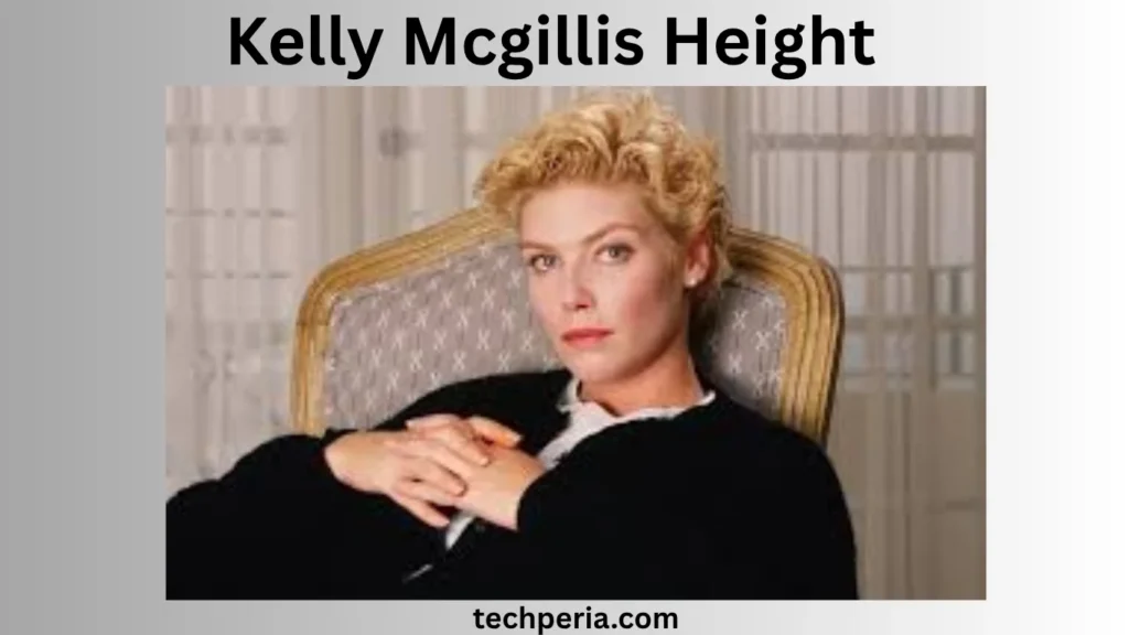 Kelly Mcgillis Biography