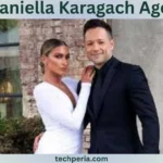 Daniella Karagach Age